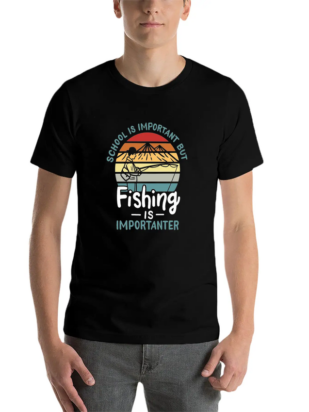 Fishing Fishing Is Importanter Lightweight Cotton T-Shirt – Daily Comfort Graphic Shirt