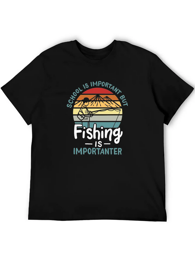 Fishing Fishing Is Importanter Lightweight Cotton T-Shirt – Daily Comfort Graphic Shirt