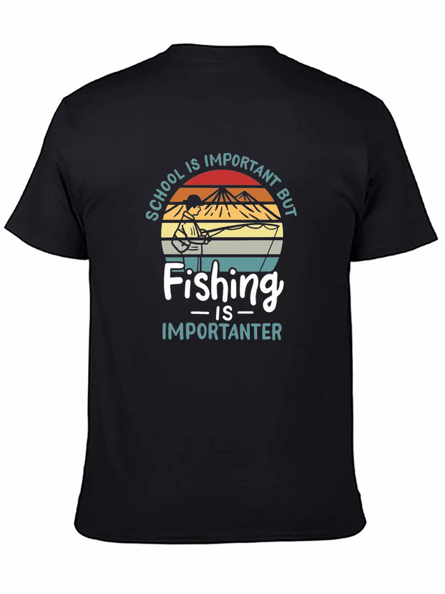 Fishing Fishing Is Importanter Lightweight Cotton T-Shirt – Daily Comfort Graphic Shirt