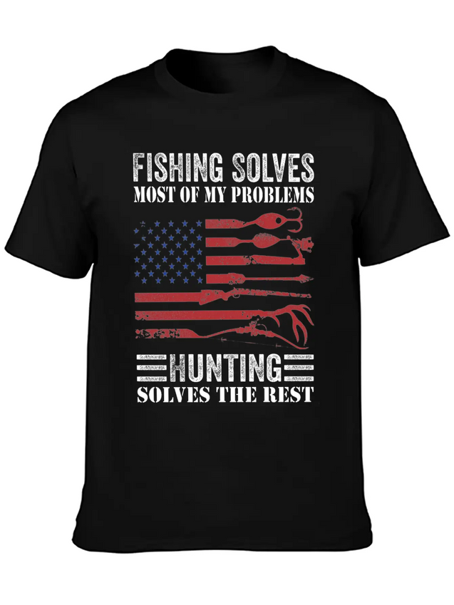 Fishing Solves Most Of My Problems Hunting Solves Lightweight Cotton T-Shirt – Daily Comfort Graphic Shirt