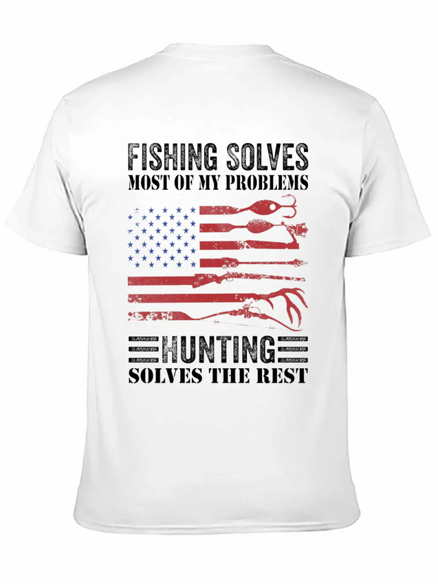 Fishing Solves Most Of My Problems Hunting Solves Lightweight Cotton T-Shirt – Daily Comfort Graphic Shirt