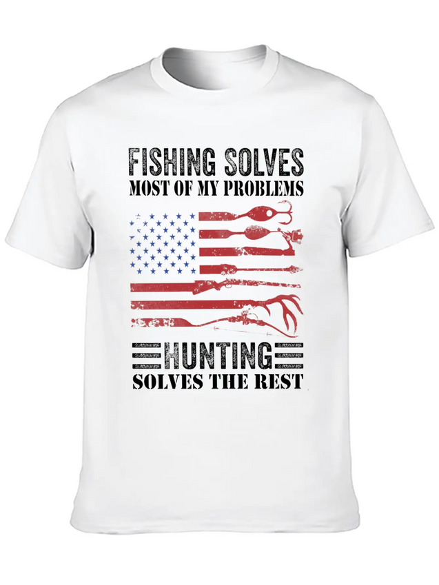 Fishing Solves Most Of My Problems Hunting Solves Lightweight Cotton T-Shirt – Daily Comfort Graphic Shirt
