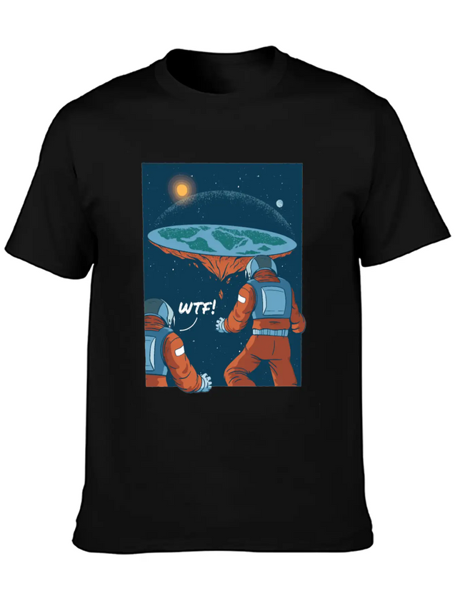Flat Earth Astronauts Space Looking T-Shirt Lightweight Cotton T-Shirt – Daily Comfort Graphic Shirt