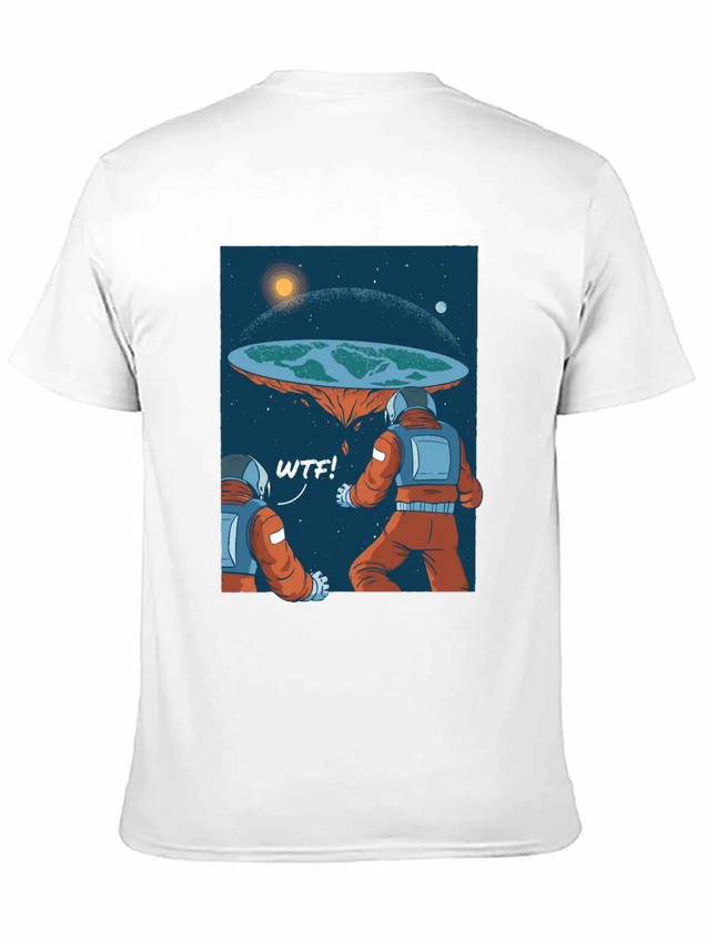 Flat Earth Astronauts Space Looking T-Shirt Lightweight Cotton T-Shirt – Daily Comfort Graphic Shirt