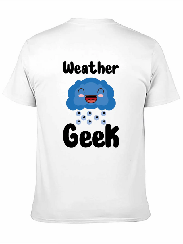 Funny Meteorology Meteorologist Weather Lover Lightweight Cotton T-Shirt – Daily Comfort Graphic Shirt