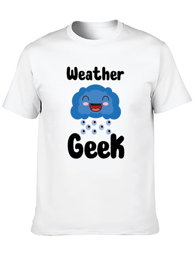 Funny Meteorology Meteorologist Weather Lover Lightweight Cotton T-Shirt – Daily Comfort Graphic Shirt