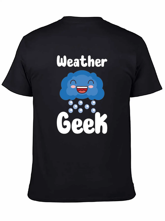 Funny Meteorology Meteorologist Weather Lover Lightweight Cotton T-Shirt – Daily Comfort Graphic Shirt