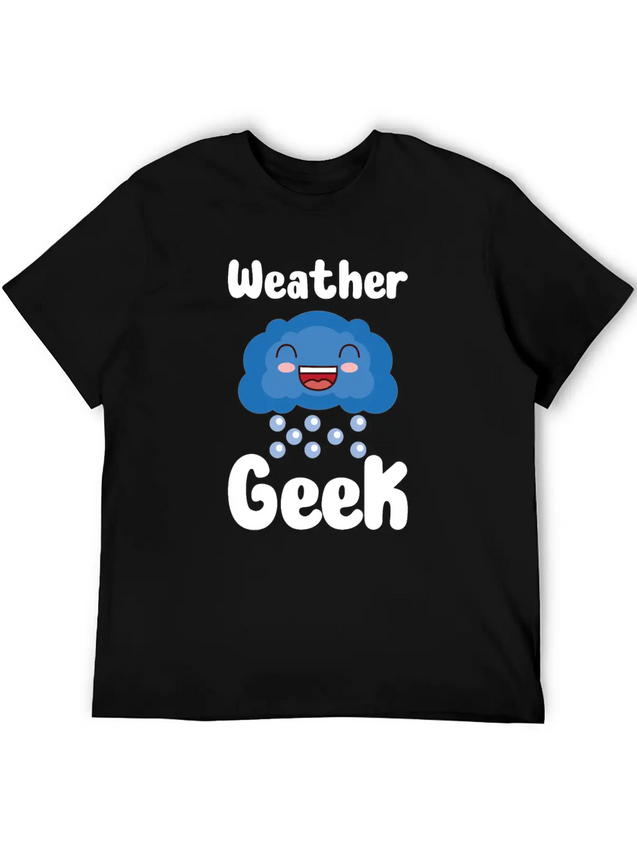 Funny Meteorology Meteorologist Weather Lover Lightweight Cotton T-Shirt – Daily Comfort Graphic Shirt