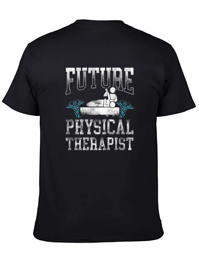 Future Physical Therapist Therapy Lightweight Cotton T-Shirt – Daily Comfort Graphic Shirt