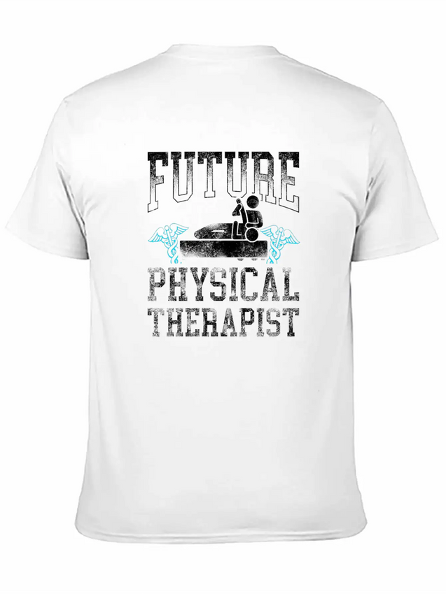 Future Physical Therapist Therapy Lightweight Cotton T-Shirt – Daily Comfort Graphic Shirt