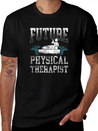 Future Physical Therapist Therapy Lightweight Cotton T-Shirt – Daily Comfort Graphic Shirt