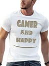 Gamer And Happy Design Lightweight Cotton T-Shirt – Daily Comfort Graphic Shirt