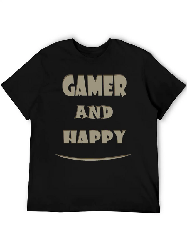 Gamer And Happy Design Lightweight Cotton T-Shirt – Daily Comfort Graphic Shirt