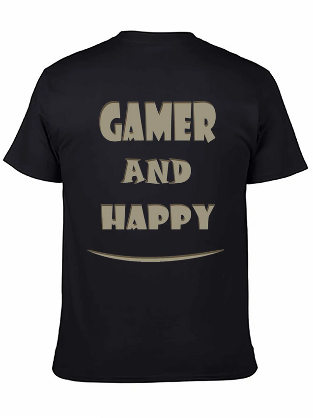 Gamer And Happy Design Lightweight Cotton T-Shirt – Daily Comfort Graphic Shirt