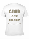 Gamer And Happy Design Lightweight Cotton T-Shirt – Daily Comfort Graphic Shirt