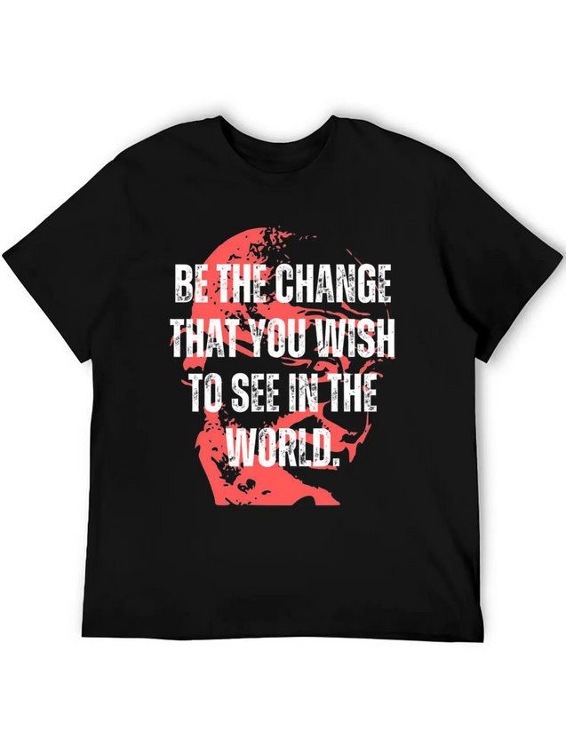 Gandhi Quote Be The Change Mama Gandhi Quotes Lightweight Cotton T-Shirt – Daily Comfort Graphic Shirt