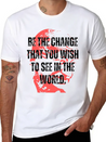 Gandhi Quote Be The Change Mama Gandhi Quotes Lightweight Cotton T-Shirt – Daily Comfort Graphic Shirt