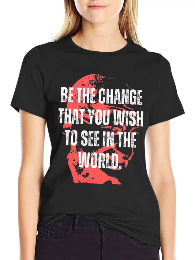 Gandhi Quote Be The Change Mama Gandhi Quotes Lightweight Cotton T-Shirt – Daily Comfort Graphic Shirt
