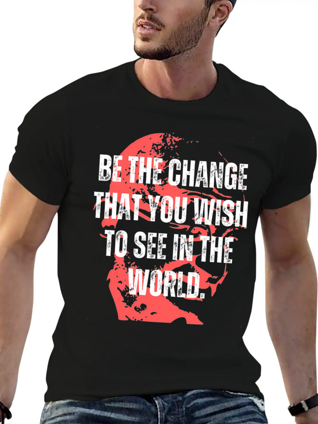 Gandhi Quote Be The Change Mama Gandhi Quotes Lightweight Cotton T-Shirt – Daily Comfort Graphic Shirt