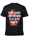 Gandhi Quote Be The Change Mama Gandhi Quotes Lightweight Cotton T-Shirt – Daily Comfort Graphic Shirt
