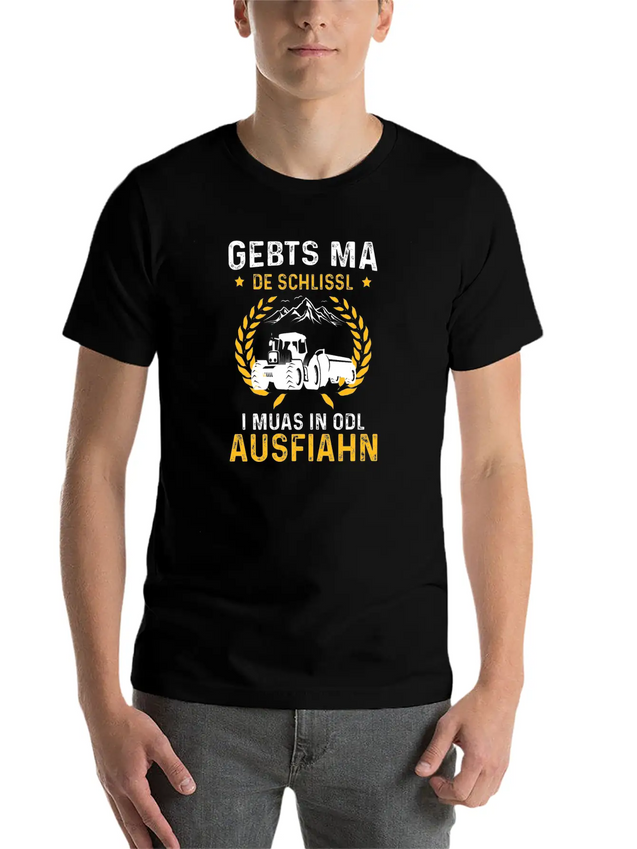 Gebts Ma De Schlissl I Muas In Odl Ausfiahn Lightweight Cotton T-Shirt – Daily Comfort Graphic Shirt