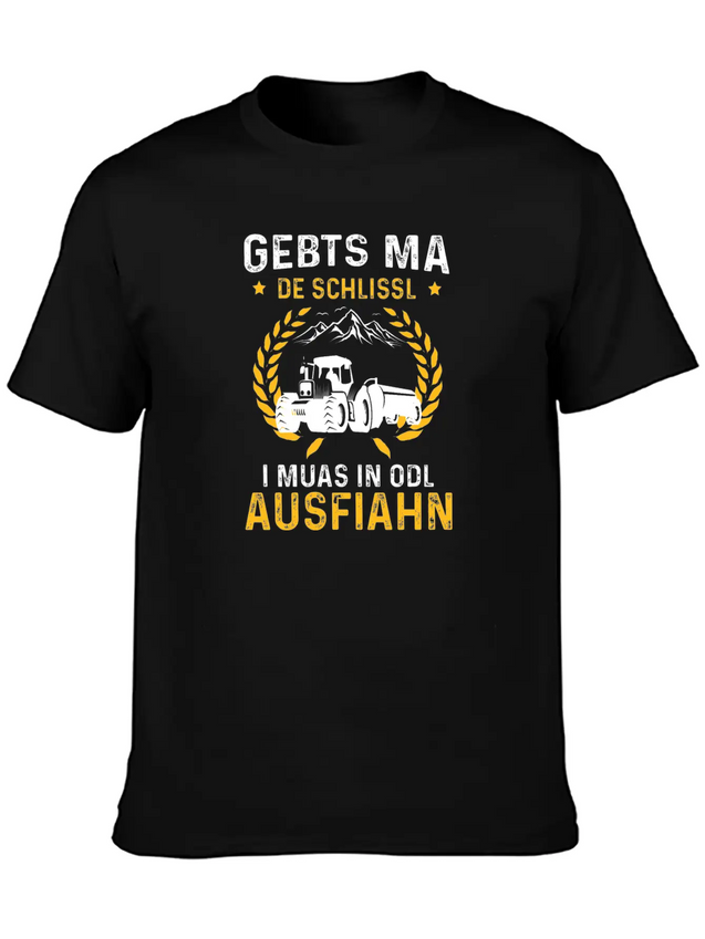 Gebts Ma De Schlissl I Muas In Odl Ausfiahn Lightweight Cotton T-Shirt – Daily Comfort Graphic Shirt