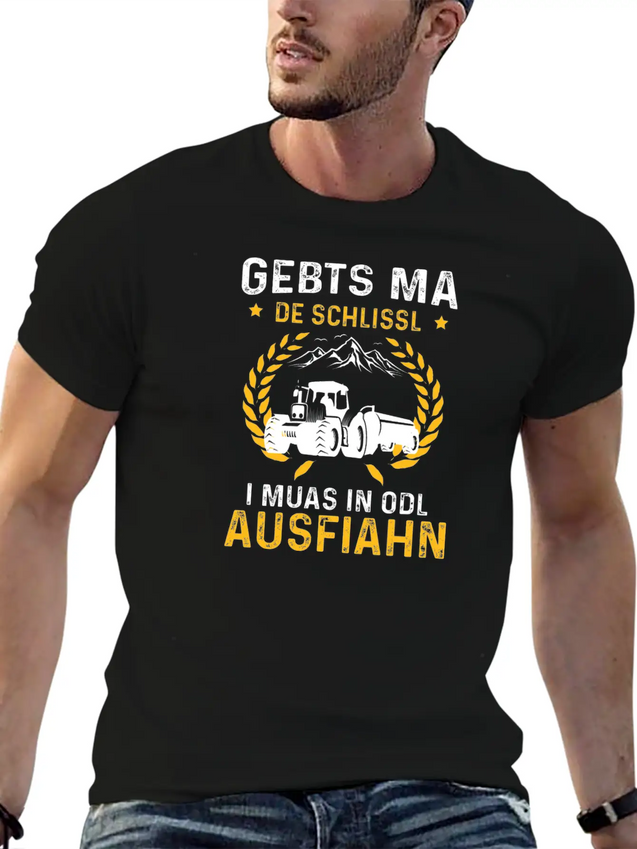 Gebts Ma De Schlissl I Muas In Odl Ausfiahn Lightweight Cotton T-Shirt – Daily Comfort Graphic Shirt