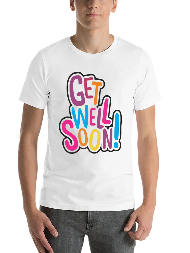 Get Well Soon Cards Lightweight Cotton T-Shirt – Daily Comfort Graphic Shirt
