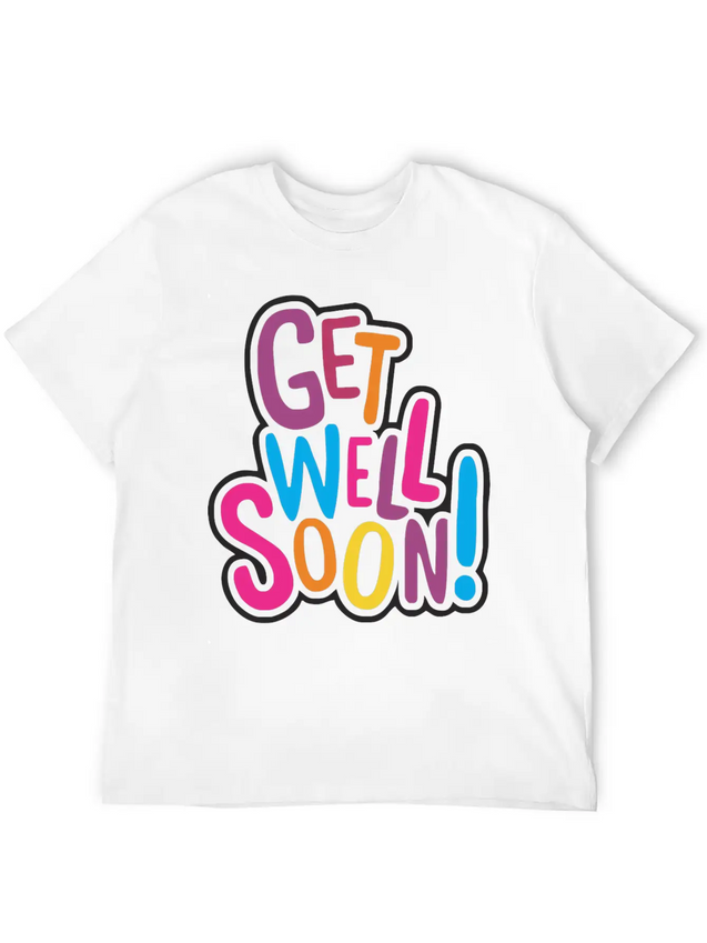 Get Well Soon Cards Lightweight Cotton T-Shirt – Daily Comfort Graphic Shirt