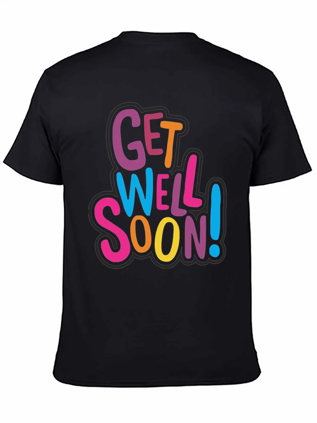 Get Well Soon Cards Lightweight Cotton T-Shirt – Daily Comfort Graphic Shirt