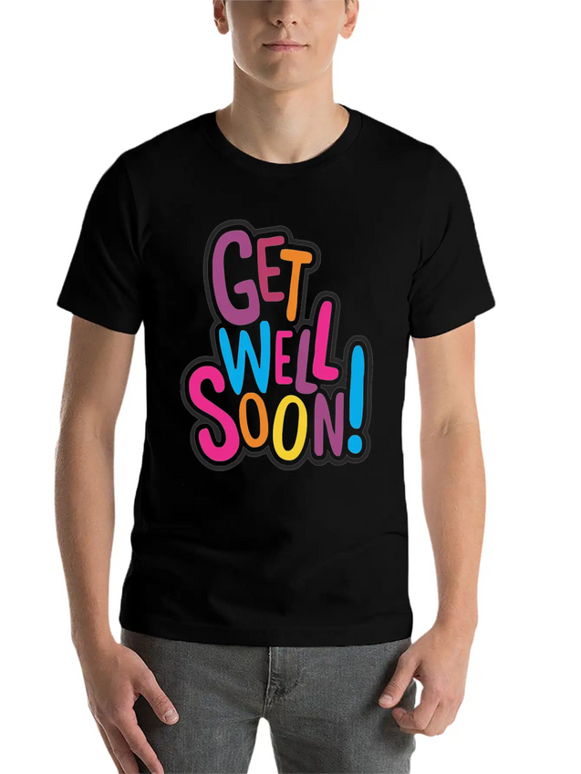Get Well Soon Cards Lightweight Cotton T-Shirt – Daily Comfort Graphic Shirt