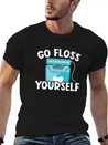 Go Floss Yourself - Dental Hygienist Lightweight Cotton T-Shirt – Daily Comfort Graphic Shirt