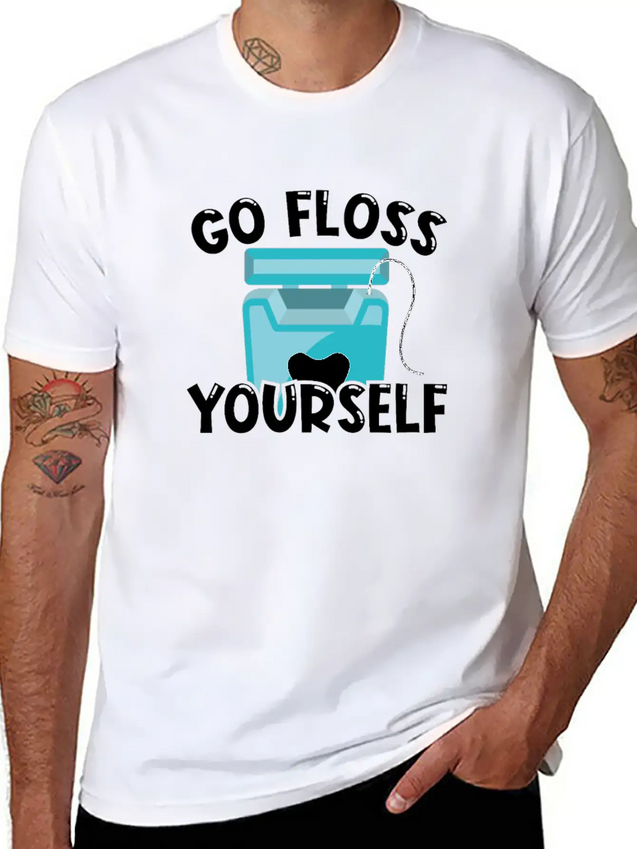 Go Floss Yourself - Dental Hygienist Lightweight Cotton T-Shirt – Daily Comfort Graphic Shirt