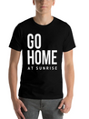 Go Home At Sunrise Party Club DJ Weekend Lightweight Cotton T-Shirt – Daily Comfort Graphic Shirt