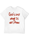 God's Nam Is Not Damn Lightweight Cotton T-Shirt – Daily Comfort Graphic Shirt
