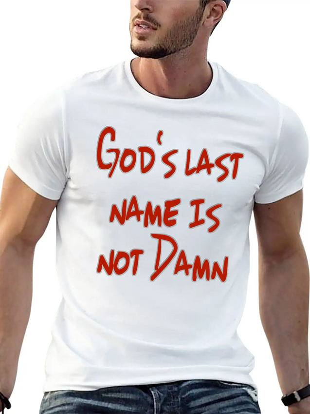 God's Nam Is Not Damn Lightweight Cotton T-Shirt – Daily Comfort Graphic Shirt