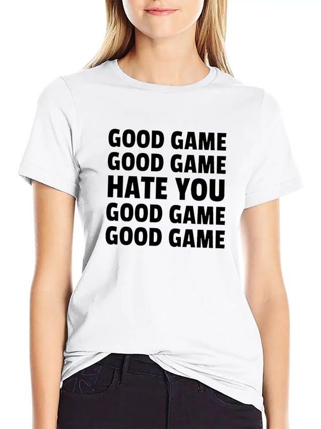 Good Game Good Game Hate You Good Game Good Game Lightweight Cotton T-Shirt – Daily Comfort Graphic Shirt