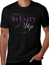 Grace In Every Step Lightweight Cotton T-Shirt – Daily Comfort Graphic Shirt