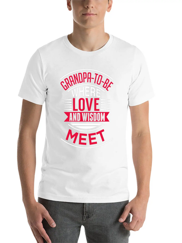 Grandpa To Be Where Love Lightweight Cotton T-Shirt – Daily Comfort Graphic Shirt