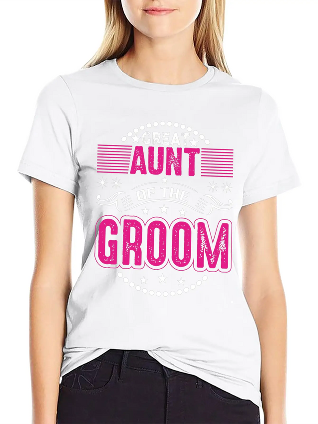 Great Aunt Of The Groom Wedding Bridal Shower Brid Lightweight Cotton T-Shirt – Daily Comfort Graphic Shirt