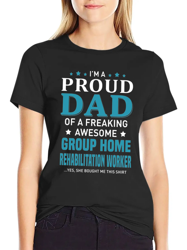 Group Home Rehabilitation Worker Lightweight Cotton T-Shirt – Daily Comfort Graphic Shirt