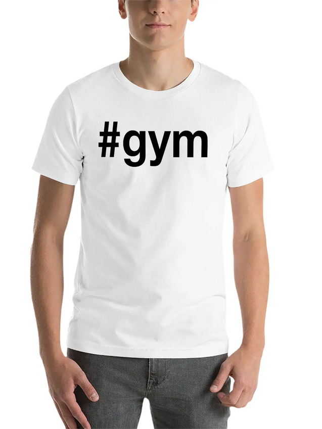 GYM Hashtag Fitness Powerlifting Weightlifting Lightweight Cotton T-Shirt – Daily Comfort Graphic Shirt