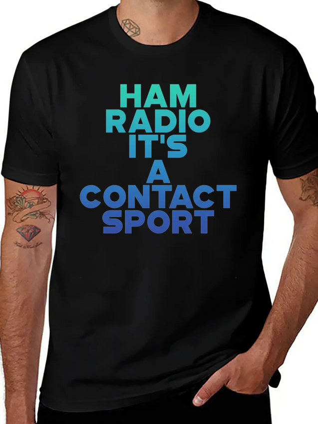 Ham Radio, It's A Contact Sport 6 Lightweight Cotton T-Shirt – Daily Comfort Graphic Shirt