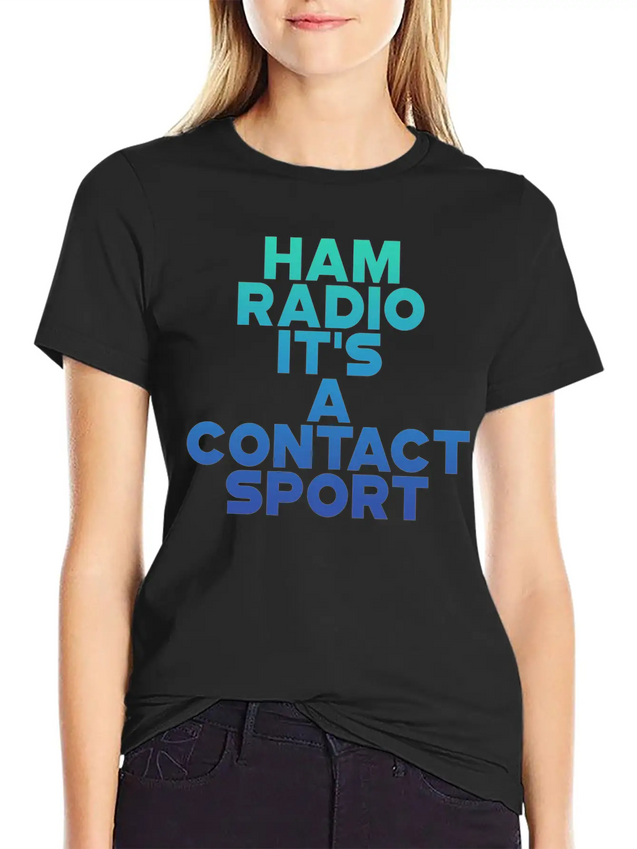 Ham Radio, It's A Contact Sport 6 Lightweight Cotton T-Shirt – Daily Comfort Graphic Shirt