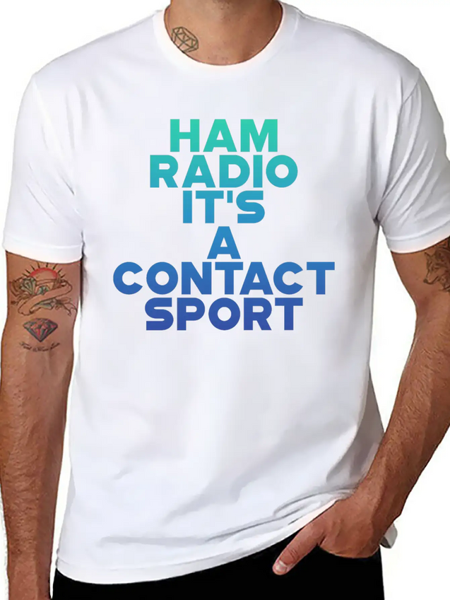 Ham Radio, It's A Contact Sport 6 Lightweight Cotton T-Shirt – Daily Comfort Graphic Shirt