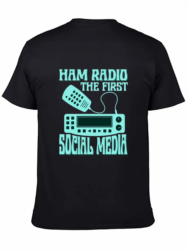 Ham Radio The First Social Media Operator Amateur Lightweight Cotton T-Shirt – Daily Comfort Graphic Shirt