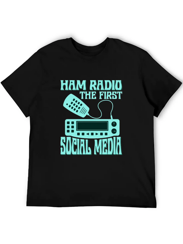 Ham Radio The First Social Media Operator Amateur Lightweight Cotton T-Shirt – Daily Comfort Graphic Shirt