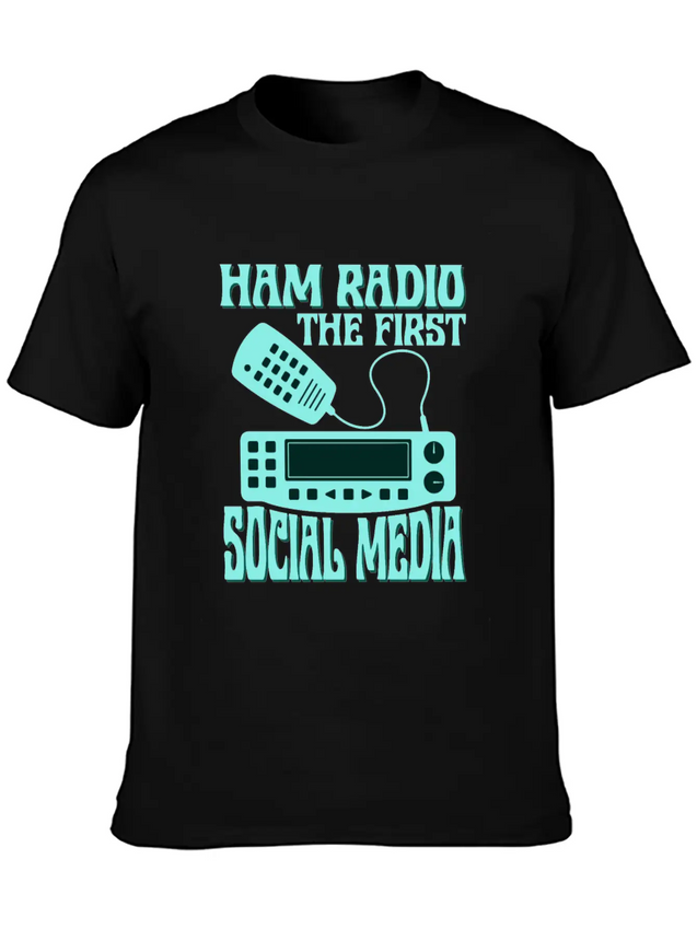 Ham Radio The First Social Media Operator Amateur Lightweight Cotton T-Shirt – Daily Comfort Graphic Shirt