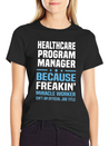 Healthcare Program Manager Lightweight Cotton T-Shirt – Daily Comfort Graphic Shirt