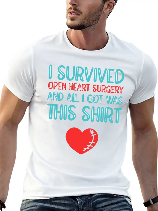 Heart Attack Survivor Heart Surgery Lightweight Cotton T-Shirt – Daily Comfort Graphic Shirt